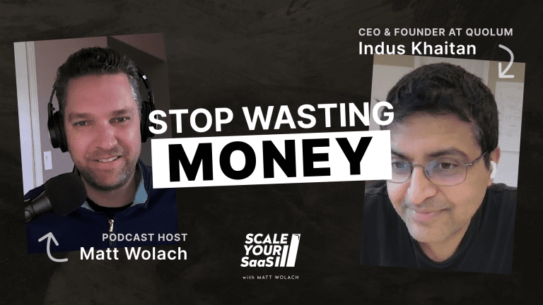 Software Companies Waste 20-30% of Their Spend – Fix It This Way – with Indus Khaitan